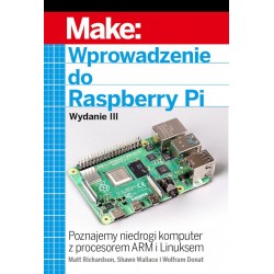 Wprowadzenie do Raspberry Pi wyd. 2